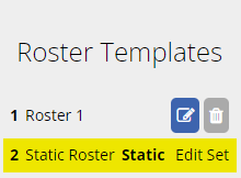 Image of the Static Roster highlighted in the Manage Templates sub menu